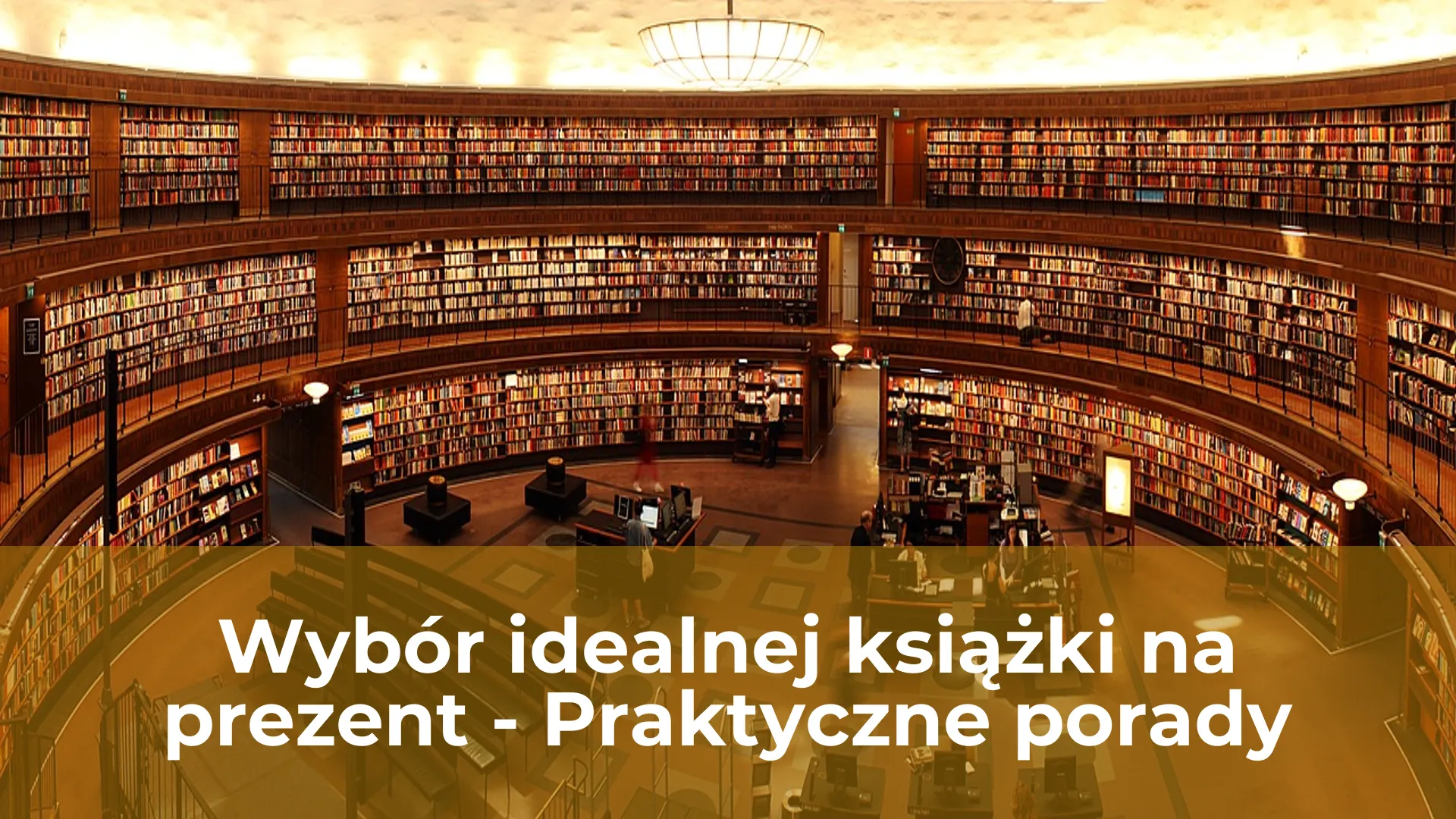 Wybór idealnej książki na prezent praktyczne porady